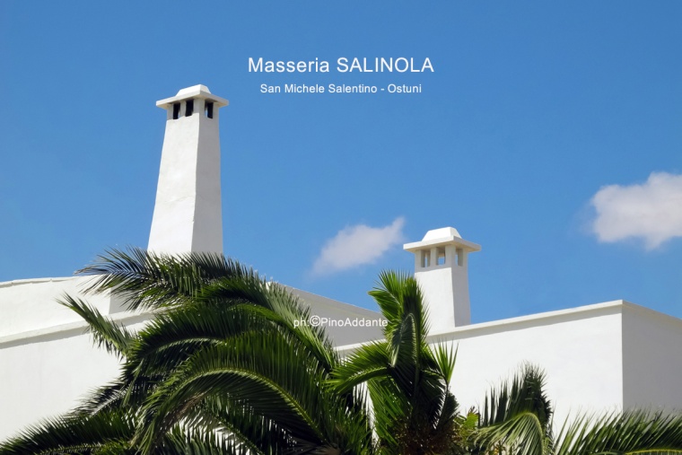 MASSERIA SALINOLA -                San Michele Salentino
